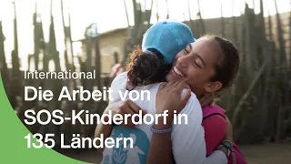 Die internationale Arbeit von SOS-Kinderdorf in 135 Ländern