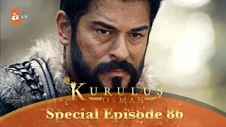 Kurulus Osman Urdu | Special Episode for Fans 86