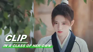 Clip：Poor Xue! Feng And Han Are Engaged | In A Class Of Her Own EP28 | 漂亮书生 | iQIYI