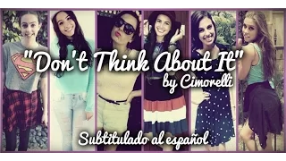 Cimorelli-Don´t think about it- Subtitulada al español