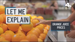 Let Me Explain: Orange Juice Prices Rising | NBCLA