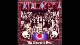 FATAL OPERA-The End Of Me