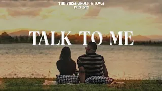 Talk to me... Honey Virsa | D.W.A |