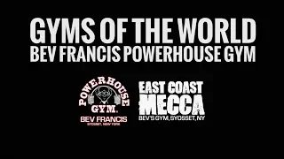 Gyms of the World – Bev Francis Powerhouse Gym