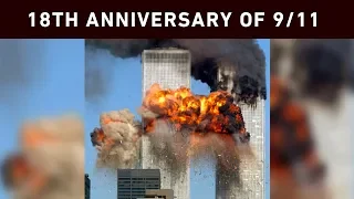 18th anniversary of 9/11 attacks