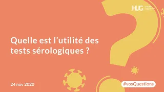 Quelle est l’utilité des tests sérologiques ?