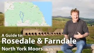 A Guide to: Rosedale & Farndale, North York Moors