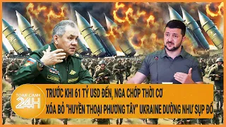 Điểm nóng thế giới 24/4: Nga chớp thời cơ phá bỏ “vũ khí huyền thoại phương Tây”, Ukraine như sụp đổ