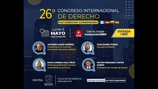 26°  CONGRESO INTERNACIONAL DE DERECHO - DÍA 1