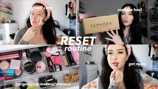 Reset Routine: self care, cooking, organizing makeup drawers + sephora haul