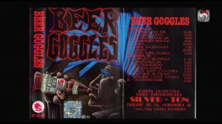 BEER GOGGLES - UŚMIECHNIJ SIĘ -