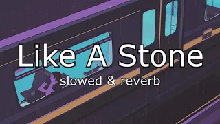 [slowed & reverb] Audioslave - Like A Stone