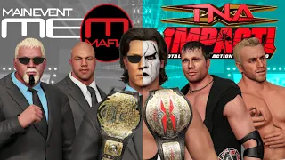 I brought TNA back for a year. Heres what happened... | Main Event Mafia arc