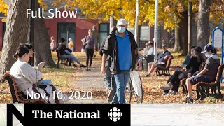 CBC News: The National | Manitoba shuts down after COVID-19 surge | Nov. 10, 2020