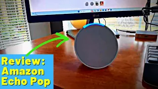 Wow! Great Sound! Amazon Echo Pop Setup & Review  - Handy Andy Media Review