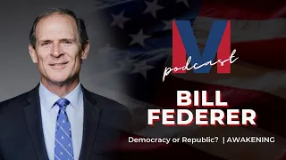 Democracy or Republic? | AWAKENING | Bill Federer