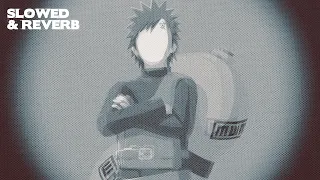 departure to the front lines ~ slowed + reverb (naruto shippuden) [slowed anime lofi songs]