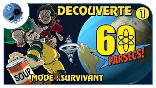 [DÉCOUVERTE PC-FR] 60 PARSECS! EP1 : Survivre dans l'espace face à la RNG !