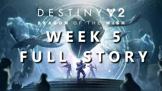 Destiny 2: Season of the Wish - Story Mission [Week 5] (no commentary)