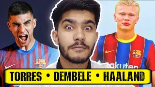 Ferran Torres To Barcelona OFFICIAL! Dembele To Renew With Barca! Haaland Transfer To Barca In 2022?