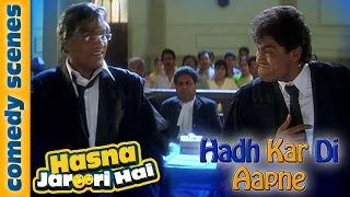 Johnny Lever Best Comedy Scene - Hasna Zaroori Hai - Hadh Kar Di Aapne