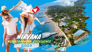 Nirvana Mediterranean Excellence Kemer I Nirvana of Holiday I 2024 Early Booking