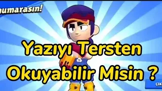 Yazıyı Tersten Okuyabilir Misin ?