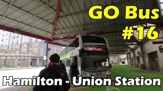 [4K] GO Transit Express Bus 16 Hamilton GO Centre to Union Station (Duration 1h 5min)