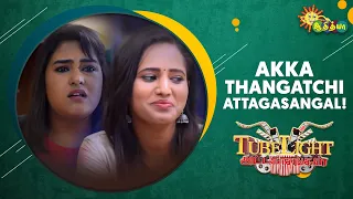 Akka Thangatchi Attagasangal | Part 4 | Tubelight | Adithya TV