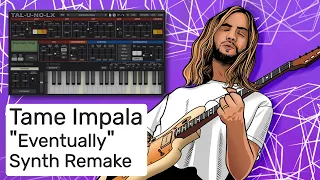 Tame Impala - Eventually (Instrumental Synth Remake)