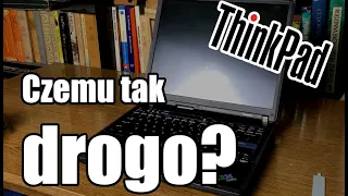 Czemu stare Thinkpady są takie drogie? Feat. Thinkpad T60 & Advanced Dock
