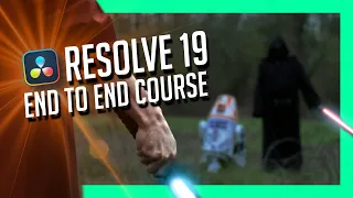 DaVinici Resolve 19 - Full Course with FREE Practice Footage! [Make A Star Wars Film Scene!]