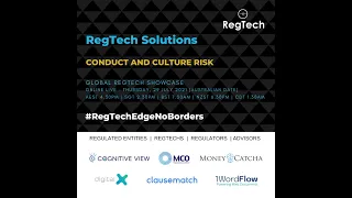 #RegTechEdgeNoBorders  |  Conduct and Culture Risks