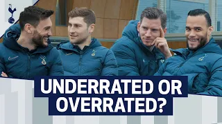 UNDERRATED OR OVERRATED? Ft. Hugo Lloris, Jan Vertonghen, Ben Davies and Michel Vorm!