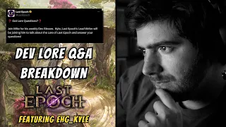 Last Epoch Lore Q&A -  Featuring EHG's Loremaster Kyle | Dev Stream 4-12-24