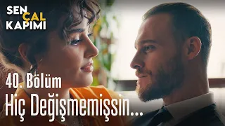 Hiç değişmemişsin... - Sen Çal Kapımı 40. Bölüm