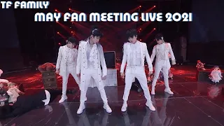 TF FAMILY (TF家族) - May Fan Meeting Live 08.06.2021