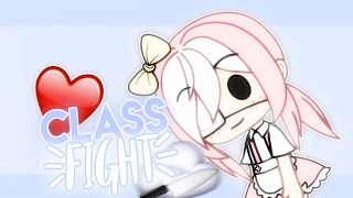 【 Class Fight💓 GLMV🧸K 12 `русский перевод. Перезалив видео Иш пичь. (Ч.о. !)】