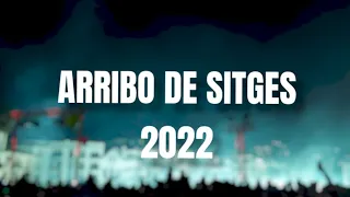 Arribo de Sitges 2022