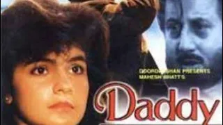 Daddy 1991 || Pooja Bhatt_ Anupam Kher