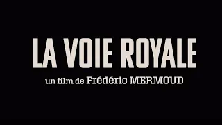 LA VOIE ROYALE (2023) HD FR