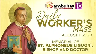 Sambuhay TV Mass | August 1, 2020 | Memorial of St. Alphonsus Liguori, bishop and doctor