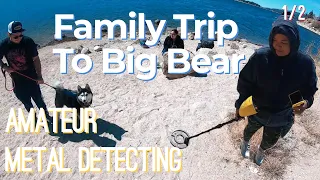 Ep1/2 Family Trip To Big Bear: Amateur Metal Detecting