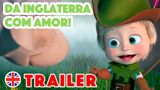 Masha e o Urso 🐻👱‍♀️ Canções De Masha - 🇬🇧 Da Inglaterra com amor! ⌛ (Trailer) 6 de Outubro!