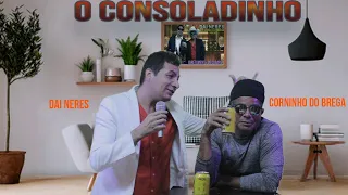 O CORNINHO DO AMOR - DAI NERES E O CORNINHO DO BREGA