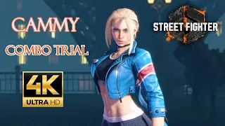 Street Fighter 6 Cammy Combo Trial 4K | RTX 4090