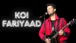 KOI FARIYAAD | ATIF ASLAM AI COVER SONG