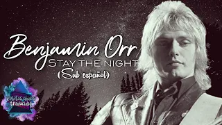 Benjamin Orr - Stay the night (Subtitulada en español)