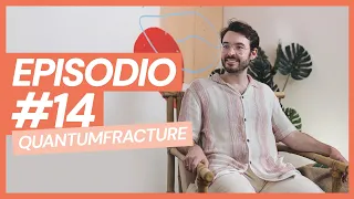 Episodio 14 | QuantumFracture / José Luis Crespo | El Cafetal