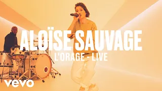 Aloïse Sauvage - L'orage (Live) | Vevo DSCVR